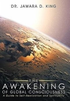 The Awakening of Global Consciousness - King, Jawara D.