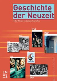 Geschichte der Neuzeit / Schülerbuch - Autorenteam