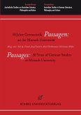 Passagen: 50 Jahre Germanistik an der Monash Universität / Passages: 50 Years of German Studies at Monash University