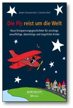 Die Fly reist um die Welt - Krowatschek, Dieter;Reid, Caroline