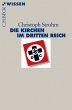 Die Kirchen im Dritten Reich - Bild 1