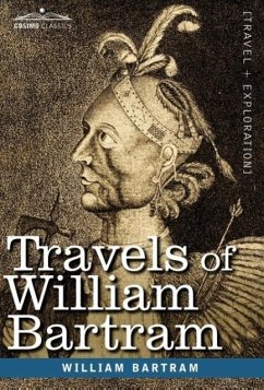 Travels of William Bartram - Bartram, William