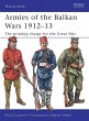 Armies of the Balkan Wars 1912-13 - Bild 1