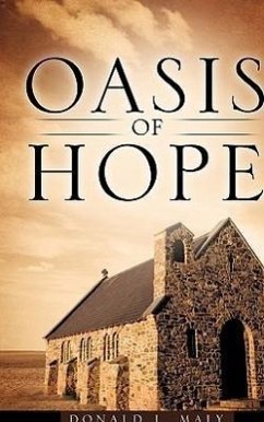 Oasis of Hope - Maly, Donald L.