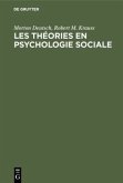 Les théories en psychologie sociale