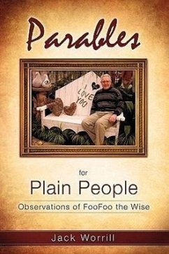 Parables for Plain People - Worrill, Jack
