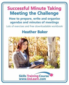 Successful Minute Taking - Meeting the Challenge - Baker, Heather