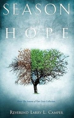 Season of Hope - Camper, Reverend Larry L.