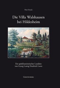 Die Villa Walshausen bei Hildesheim - Struck, Peter