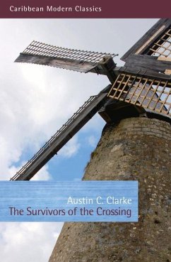 The Survivors of the Crossing - Clarke, Austin C.