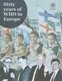 Sixty Years of WHO in Europe