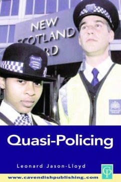 Quasi-Policing - Lloyd, Leonard Jason (ed.)