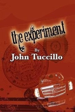 The Experiment - Tuccillo, John