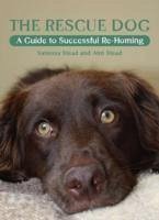 The Rescue Dog - Stead, Vanessa; Stead, Ann