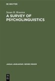 A Survey of Psycholinguistics
