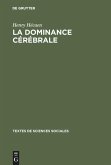 La dominance cérébrale