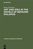 Art and Idea in the Novels of Bernard Malamud