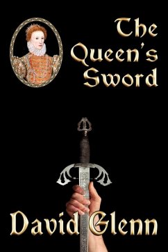 The Queen's Sword - Glenn, David