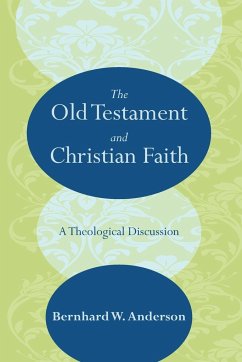 The Old Testament and Christian Faith
