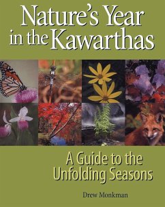 Nature's Year in the Kawarthas - Monkman, Drew