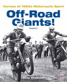 Off-Road Giants!: Heroes of 1960s Motorcycle Sport, Vol. 2