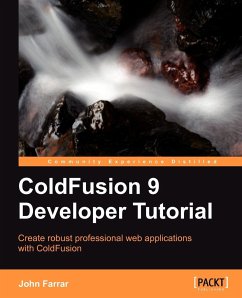 Coldfusion 9 Developer Tutorial - Farrar, John