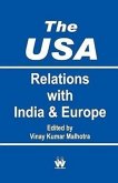 The USA Relation with India and Europe