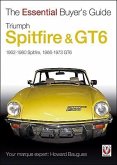Triumph Spitfire & Gt6: 1962-1980 Spitfire, 1966-1973 Gt6