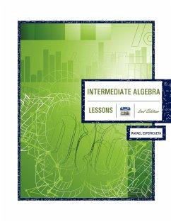 Intermediate Algebra 2nd Edition: Lessons - Espericueta, Rafael