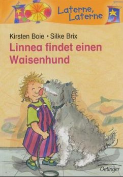 Linnea findet einen Waisenhund - Boie, Kirsten