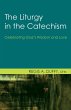 The Liturgy in the Catechism - Bild 1