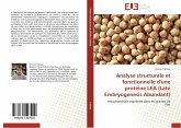 Analyse structurale et fonctionnelle d'une protéine LEA (Late Embryogenesis Abundant)