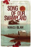 Song of Our Swampland