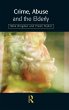 Crime, Abuse and the Elderly - Bild 1