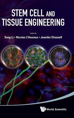 STEM CELL AND TISSUE ENGINEERING - Song Li, Nicolas L'Heureux Et Al