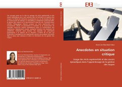 Anecdotes en situation critique - Marchand Sibra, Anne Lise