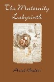 The Maternity Labyrinth
