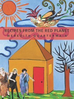 Recipes from the Red Planet - Quartermain, Meredith