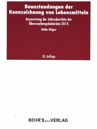 Beanstandungen der Kennzeichnung von Lebensmitteln Beanstandungen der Kennzeichnung von Lebensmitteln