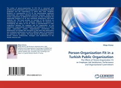 Person-Organization Fit in a Turkish Public Organization
