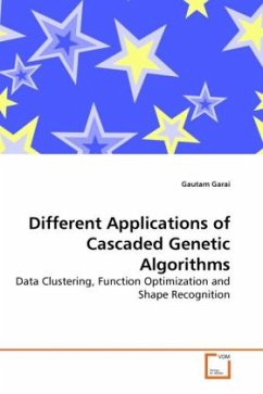 Different Applications of Cascaded Genetic Algorithms - Garai, Gautam