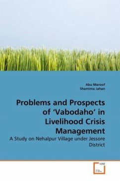 Problems and Prospects of Vabodaho' in Livelihood Crisis Management - Maroof, Abu;Jahan, Shamima