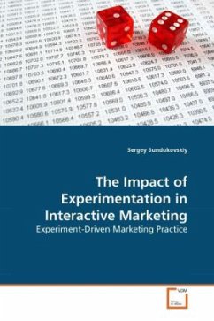 The Impact of Experimentation in Interactive Marketing - Sundukovskiy, Sergey