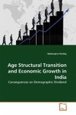 Age Structural Transition and Economic Growth in India