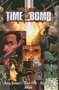 Time Bomb - Palmiotti, Jimmy; Gray, Justin