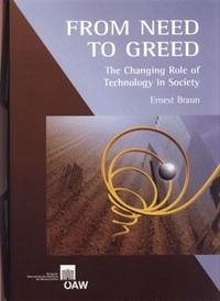 From Need to Greed - Braun, Ernest