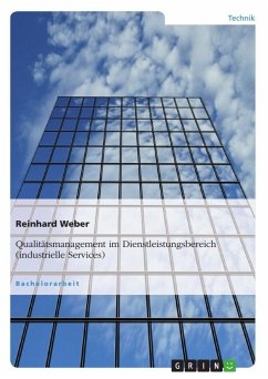 Qualitätsmanagement im Dienstleistungsbereich (industrielle Services) - Weber, Reinhard