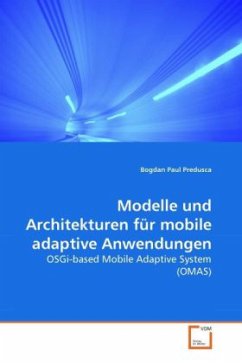 Modelle und Architekturen für mobile adaptive Anwendungen - Predusca, Bogdan Paul