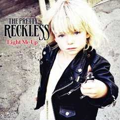 Light Me Up - Pretty Reckless,The