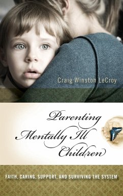 Parenting Mentally Ill Children - Lecroy, Craig